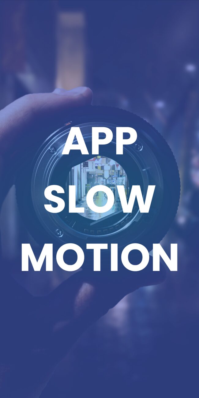app slow motion